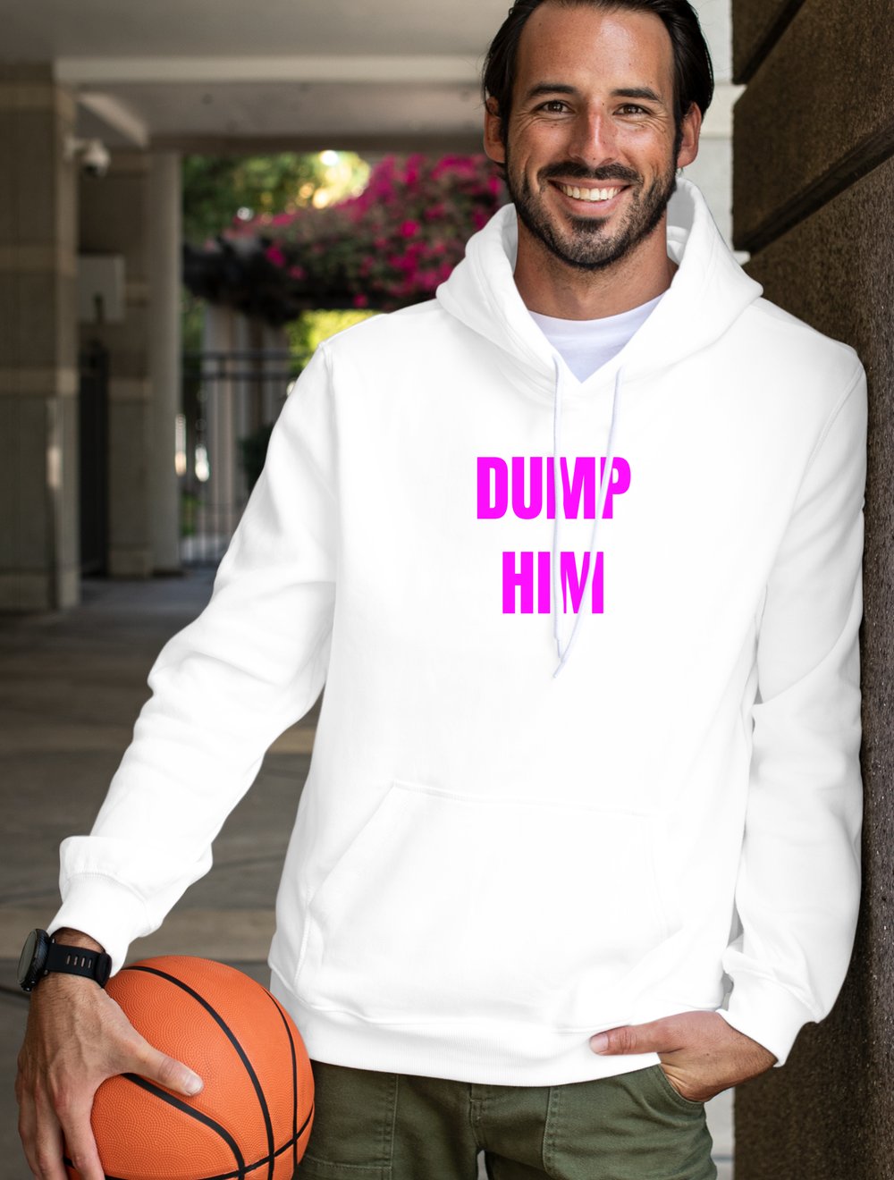 DUMP HIM