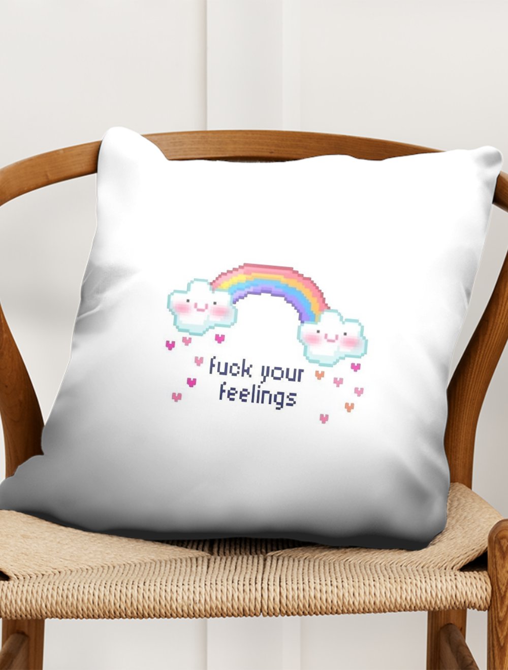 FUCK YOUR FEELINGS